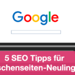 5 Seo Tipps für Nischenseiten Neulinge